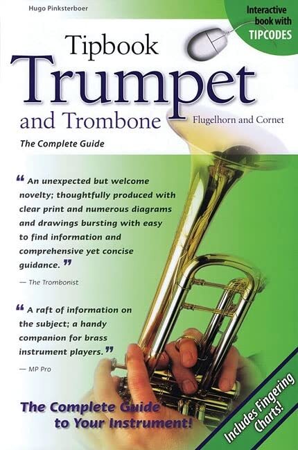 Hugo Pinksterboe Tipbook Trumpet and Trombone, Flugelhorn and Corne (Tascabile)