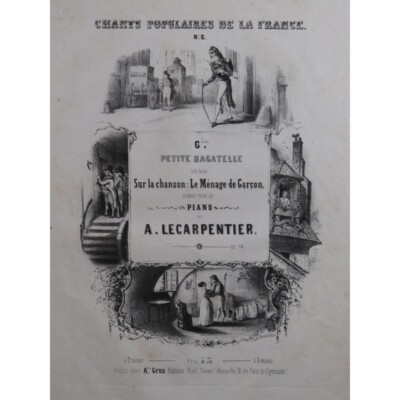 LECARPENTIER Adolphe Bagatelle No 6 Le Ménage de Garçon Klavier ca1845