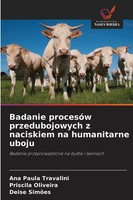 Ana Paula Travalini (U. A.) | Badanie ProcesóW Przedubojowych Z Naciskiem Na...