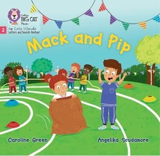 Caroline Green Mack and Pip (Paperback) (UK I...