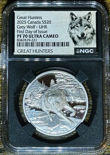 2025 Canada Great Hunters Wolf UHR- 1 oz Proof Silver  NGC PF70 First Day Issue