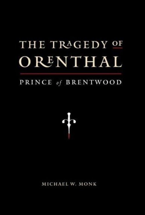 Thumbnail - Michael W Monk | The Tragedy Of Orenthal, Prince Of Brentwood | Buch |