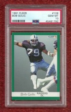 1991 FLEER #108 BOB GOLIC PSA 10 GEM MINT POP 1 LOS ANGELES RAIDERS BROWNS