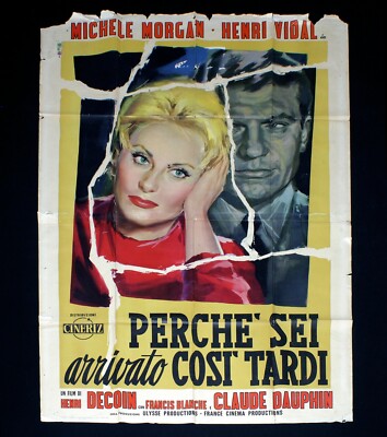 PERCHè SEI ARRIVATA COSì TARDI manifesto poster Pourquoi viens-tu si tard C60