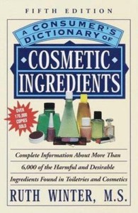 A Consumer S Dictionary Of Cosmetic Ingredients 9780609803677 Ebay