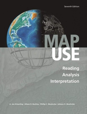 Map Use: Reading, Analysis, Interpretation