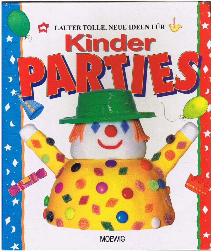 Moewig Livre de loisirs Fêtes d'enfants idées jeux déco et recettes - Photo 1/1