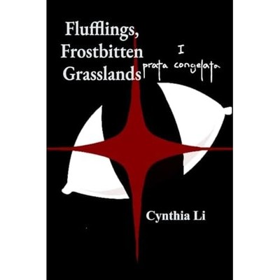 Flufflings, Frostbitten Grasslands -  NEW Cynthia Li 2025-08-01