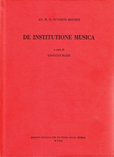 De institutione musica - Testo latino e traduzione italiana - Severino Boezio