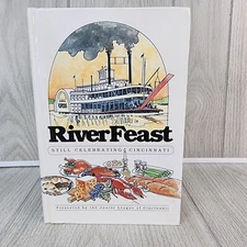 RiverFeast Still Celebrating Cincinnati Cookbook by Junior League of Cincinnati