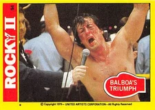 1979 Topps Rocky II #94 Balboas Triumph Yo Adrian!!....We Did It!!!!