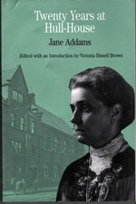 Twenty Years at Hull-House - Jane Addams, Bedford/St. Martin's, Paperback
