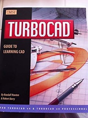 TURBOCAD Guide to Learning CAD Version 4