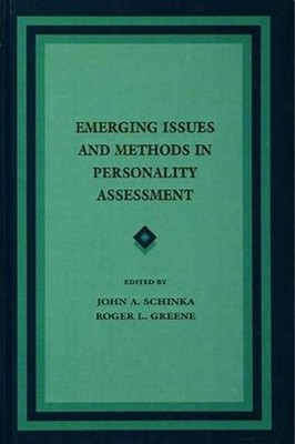 Emerging Issues and Methods in Personality Assessment by John A. Schinka (Englis