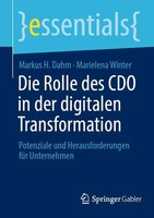 Die Rolle Des CDO In Der Digitalen Transformation | Markus H. Dahm (U. A.)