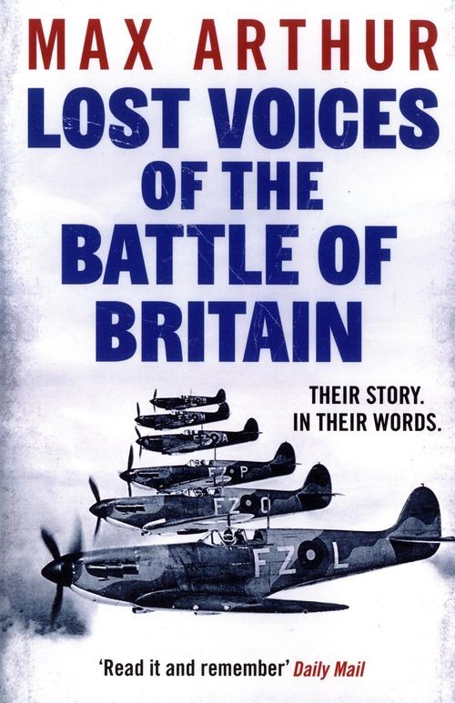 Lost Voices of the Battle of Britain