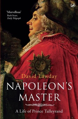 Napoleons Master David Lawday Taschenbuch Kartoniert / Broschiert Englisch 2007