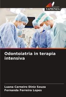 Odontoiatria In Terapia Intensiva Luana Carneiro Diniz Souza (U. A.) Taschenbuch