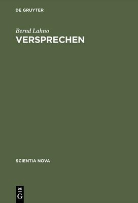 Bernd Lahno Versprechen (Hardback) Scientia Nova