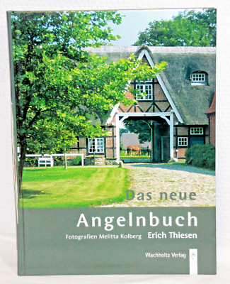 Erich Thiesen - DAS NEUE ANGELNBUCH