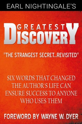 Earl Nightingale's Greatest Discovery Earl Nightingale (u. a.) Taschenbuch 2014