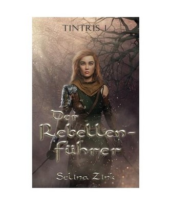 Der Rebellenführer, Zink, Selina