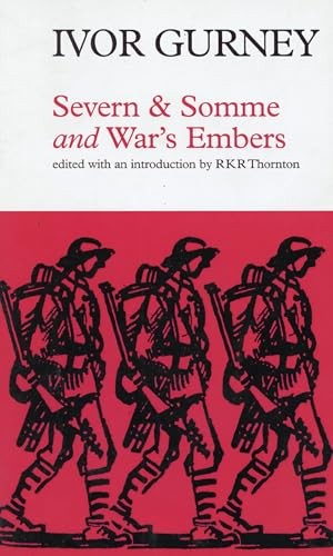 Severn and Somme: And, War's Embers by Gurney, Ivor - Image 3