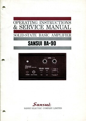 Vintage Sansui Model BA-90 Solid State Basic Amplifier Service Operating Manual