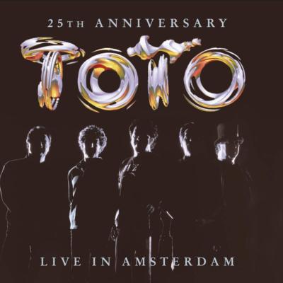 TOTO - 25TH ANNIVERSARY LIVE IN AMSTERDAM   CD NEU