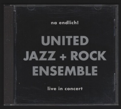 UNITED JAZZ + ROCK ENSEMBLE - NA ENDLICH! - LIVE IN CONCERT - CD 1992/ CD MINT-