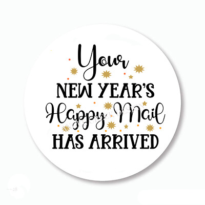 Your New Years Happy Mail Has Arrived Stickers Happy Mail Labels New Year Favors
