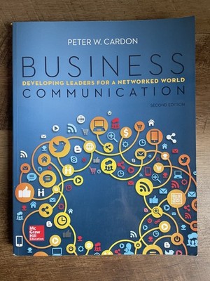 Business Communication: Developing Leaders, 2e, Peter Cardon, Paperback