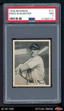 1948 Bowman #17 Enos Slaughter Cardinals HOF RC PSA 7 - NM