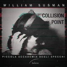 Collision Point von Susman / Piccola Accademia Degli ... | CD | Zustand sehr gut