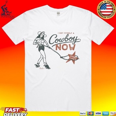 I Got Myself A Cowboy Now A Man I Do 2026 T-shirt