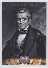 2012 Panini Americana Heroes & Legends James K Polk #11 0hd6