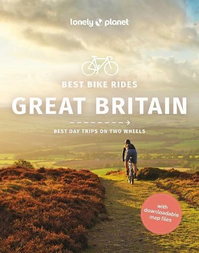Best Bike Rides Great Britain by Lonely Planet