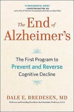 The End of Alzheimers: The First Program to P...