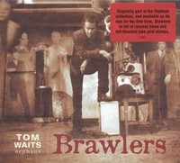 Brawlers (Remastered) (180G) | Tom Waits | Vinyl / Schallplatte | 2018