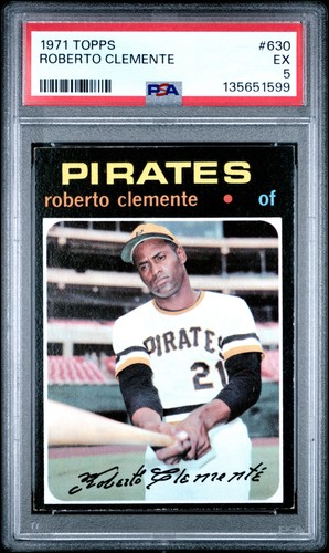 1971 TOPPS #630 ROBERTO CLEMENTE PSA 5