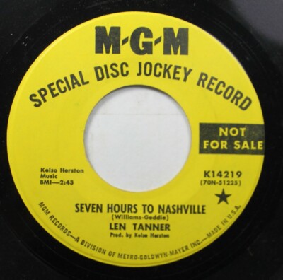 Soul Promo 45 Len Tanner - Seven Hours To Nashville / I'Ve Been There On Mgm Rec