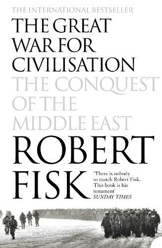 Thumbnail - Robert Fisk The Great War For Civilisation (taschenbuch) (us Import)