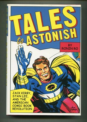 Tales To Astonish - Jack Kirby, Stan Lee, And American Book Revolution 2004  EB9