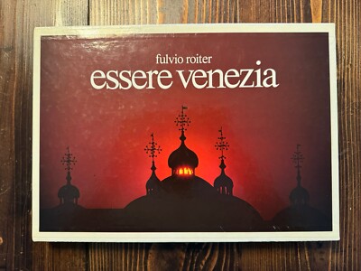 Essere Venezia by Fulvio Roiter, SIGNED Magnus Edizioni -  1977 Slipcase