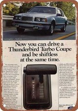 METAL SIGN - 1984 Ford Thunderbird Vintage Ad 01 - Old Retro Rusty Look