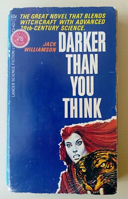 Darker Than You Think by Jack Williamson 1963 US Lancer PB 1st Vintage GC