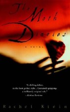 The Moth Diaries - Paperback By Klein, Rachel...