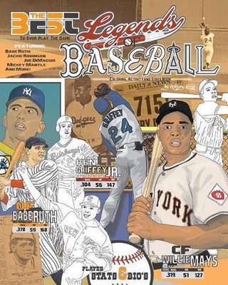 Legends of Baseball: Coloring, Activity and Stats Book for Adults and Kids: feat