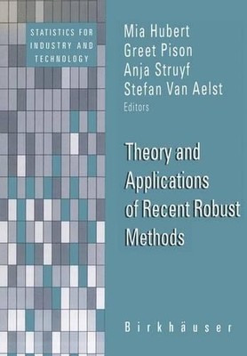 Theory and Applications of Recent Robust Methods - 9783034896368