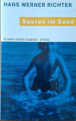 Spuren im Sand   Siegfried Lenz | Roman einer Jugend | Steidl TB 2008